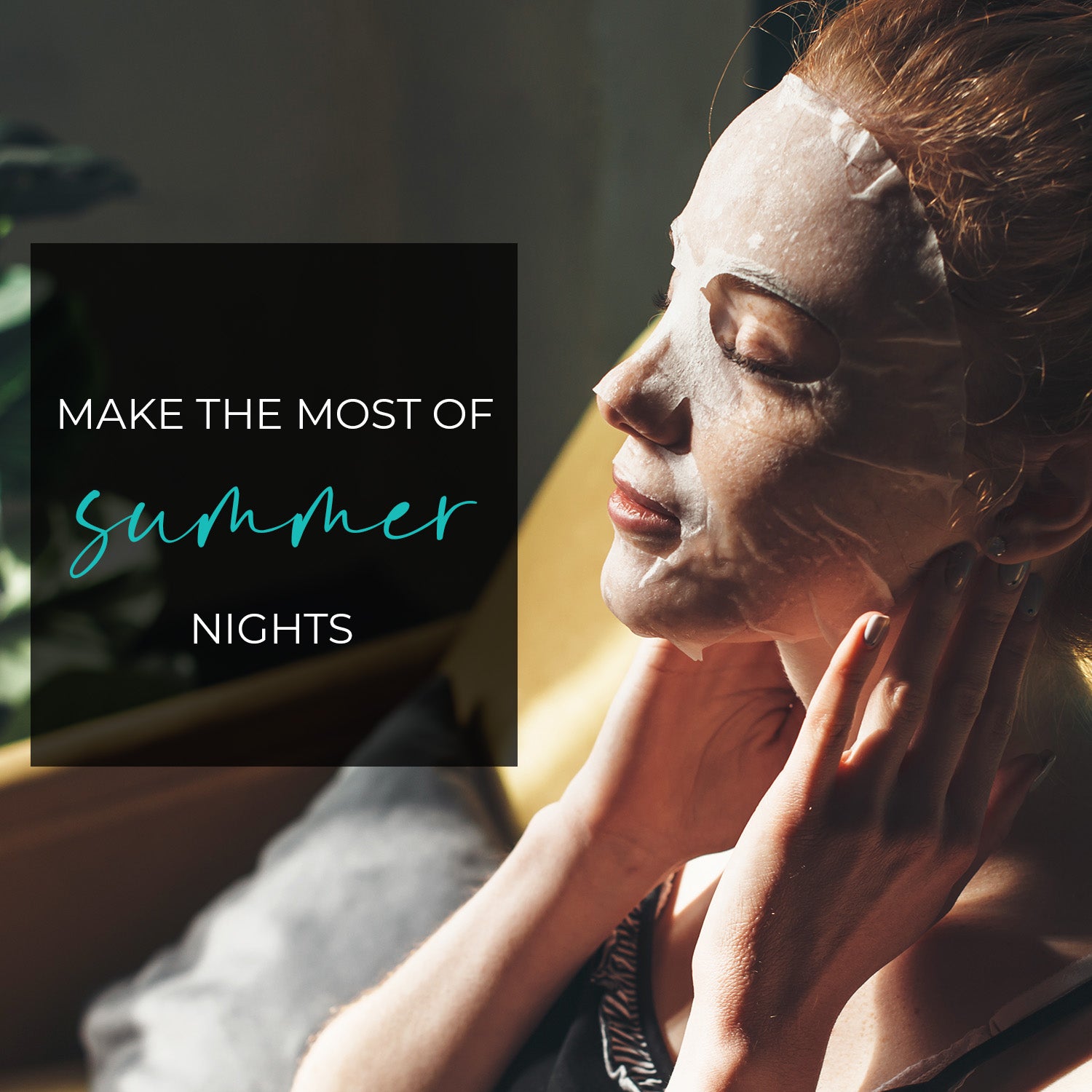Make the Most of Summer Nights