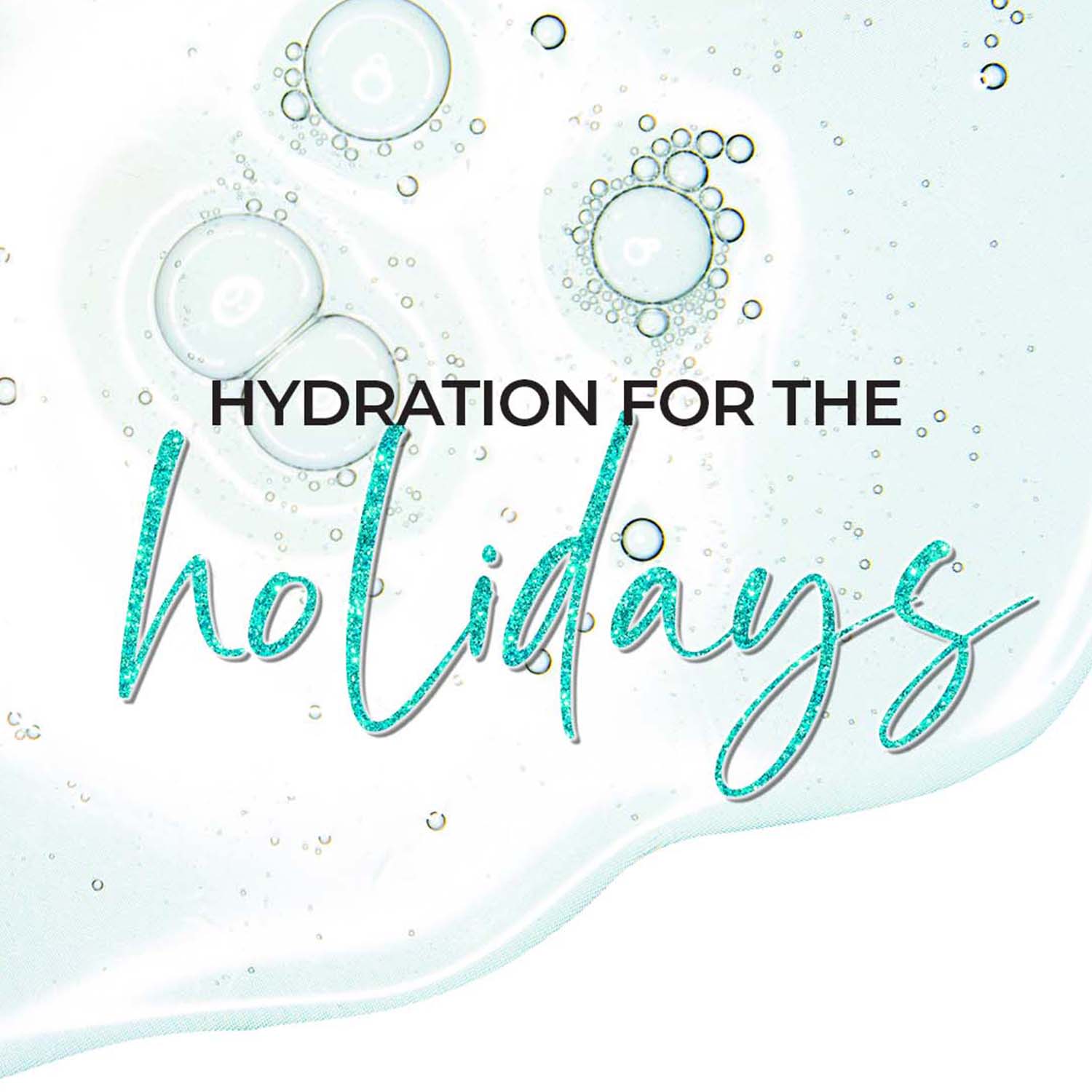 Hydration for the Holidays