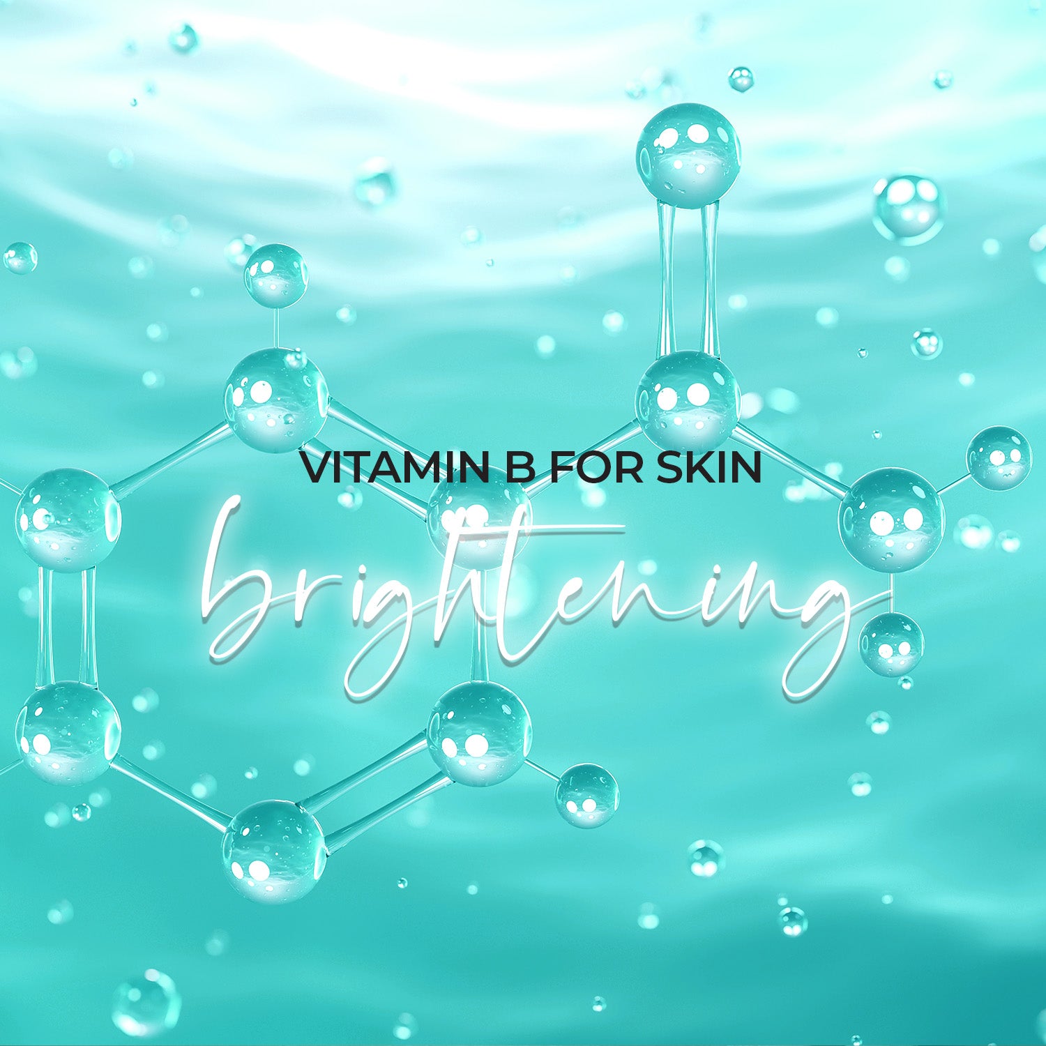 Beauty Brightening with Vitamin B